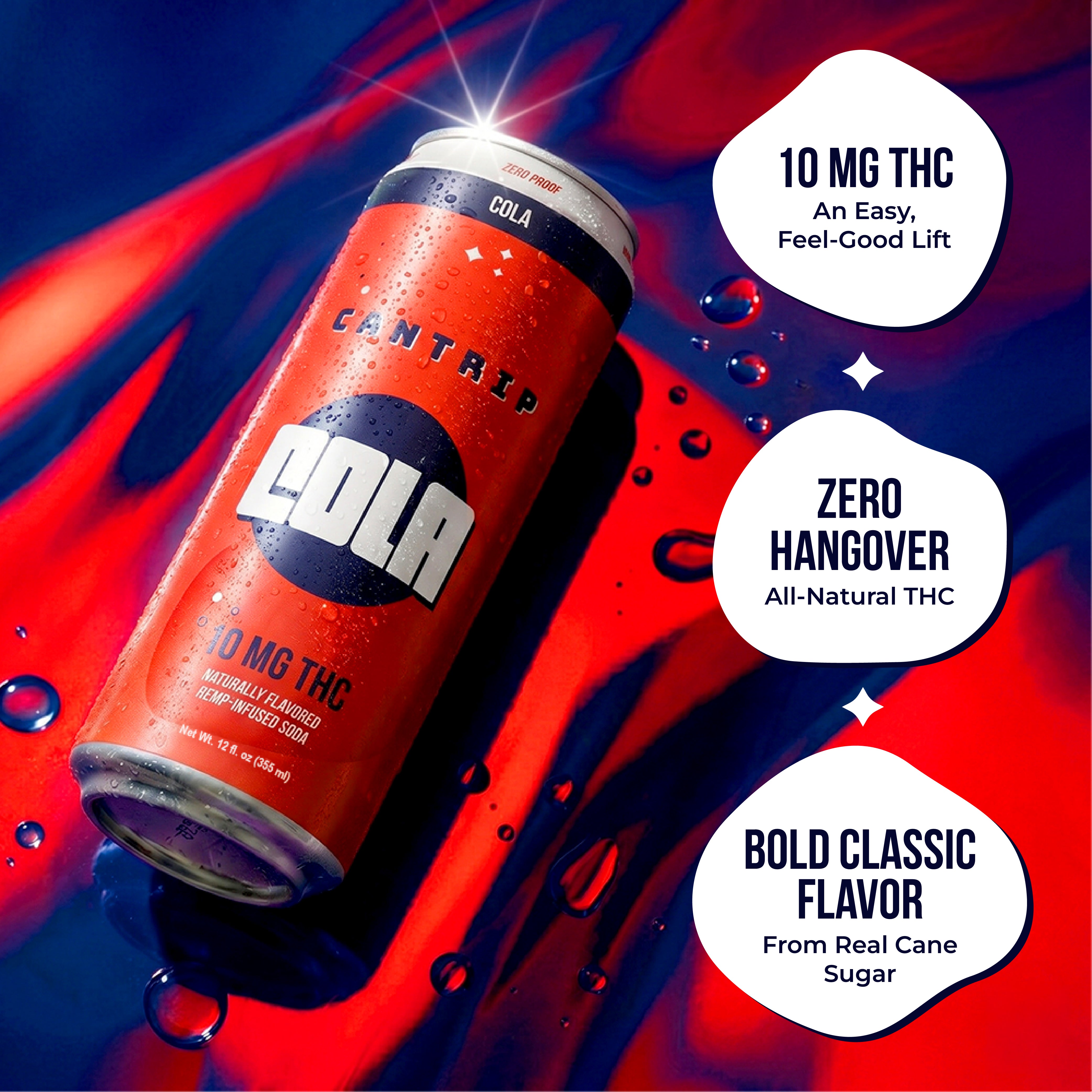 Can of Cantrip Cola THC drink on a red and blue abstract background with water droplets, with text highlighting 10 mg THC and zero hangover