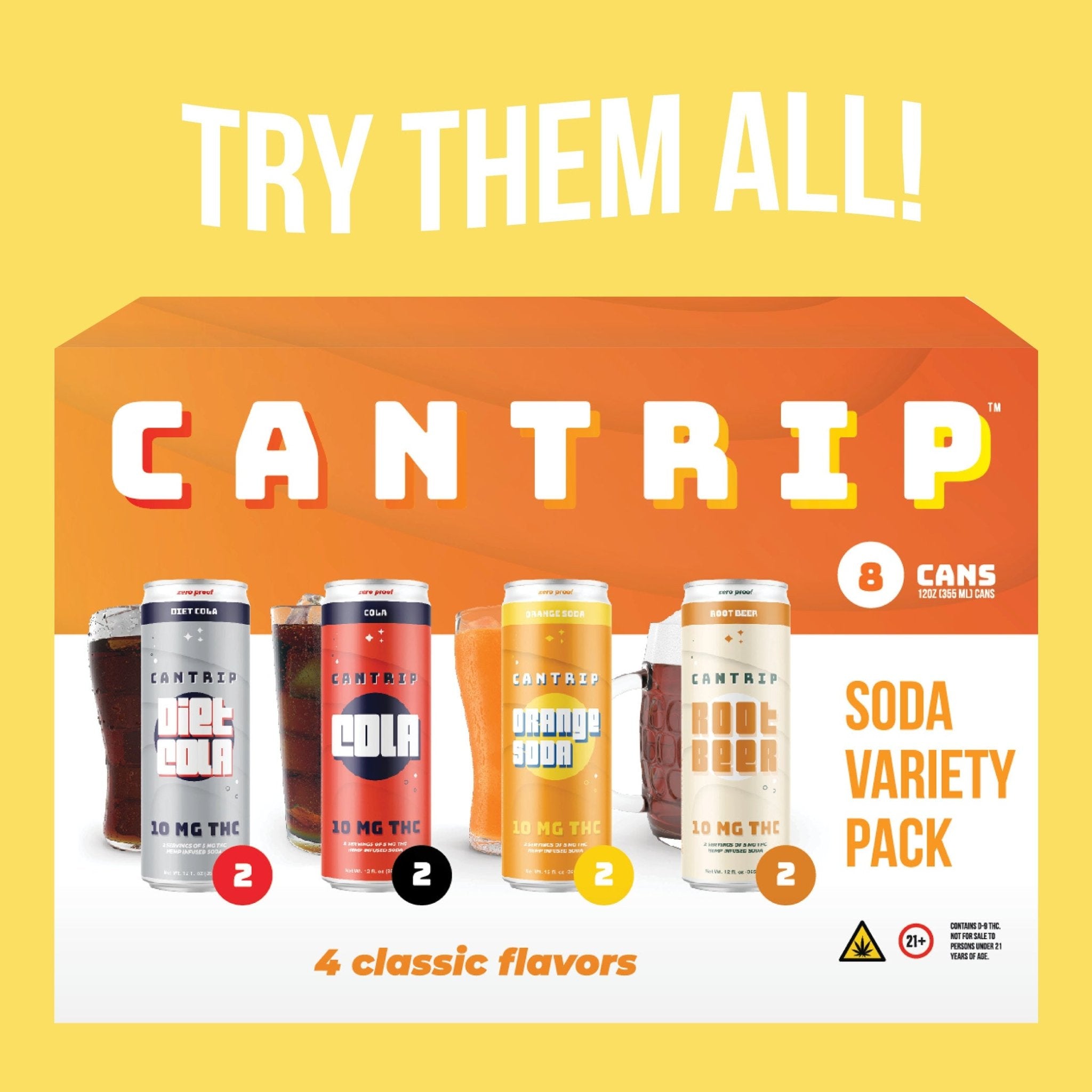 A 10 MG THC soda variety pack, featuring Diet Cola, Cola, Orange Soda, and Root Beer. The graphic reads, Try them all! Cantrip. 8 cans. 4 classic flavors.